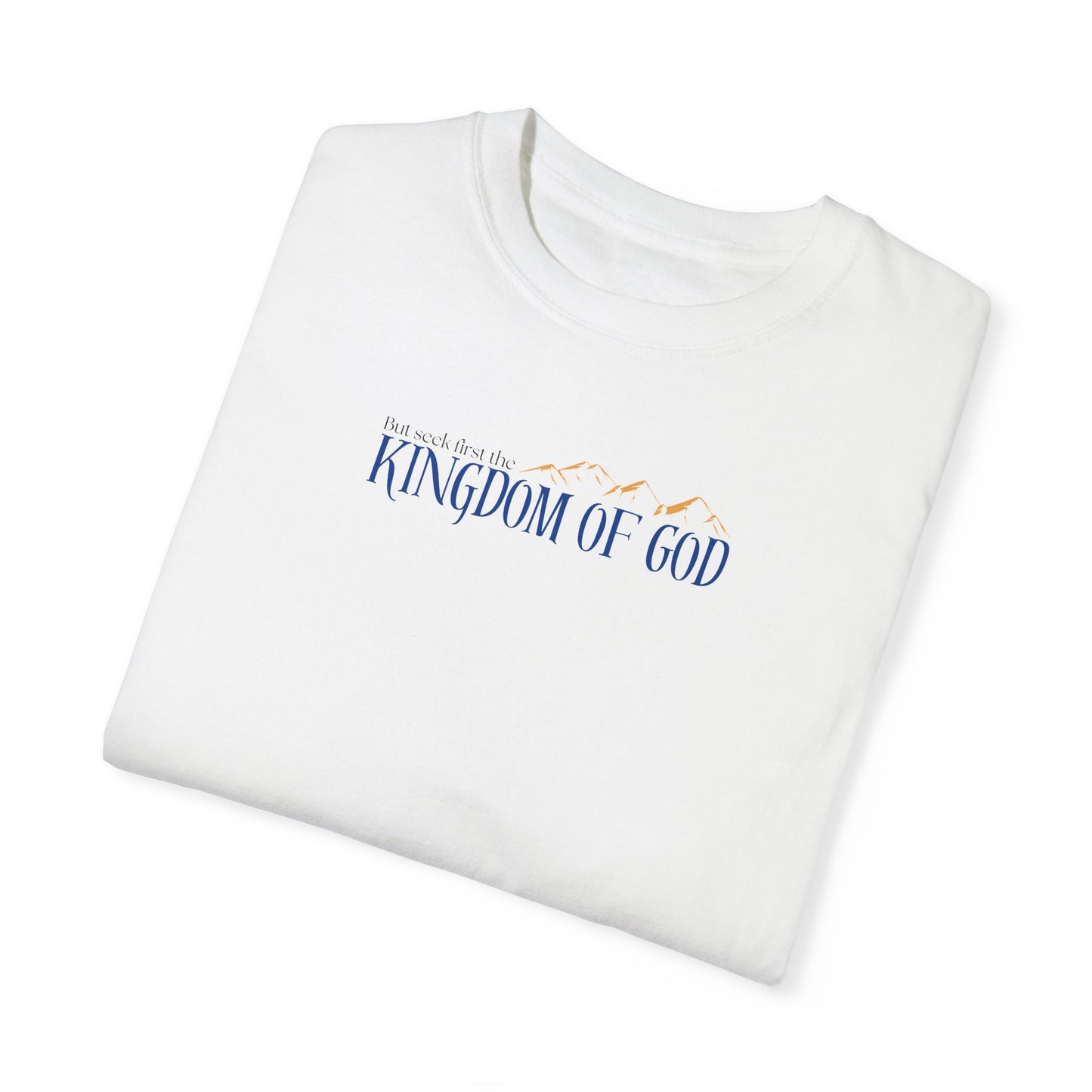 Seek the Kingdom Tee